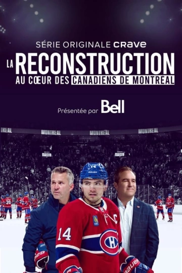 La reconstruction : au coeur des Canadiens de Montréal  S01E04