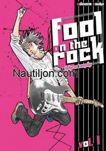 FOOL ON THE ROCK - INTÉGRALE 4 TOMES