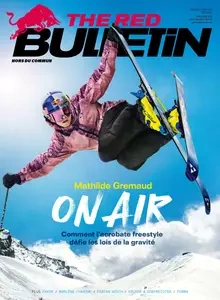 The Red Bulletin Suisse - 9 Décembre 2024