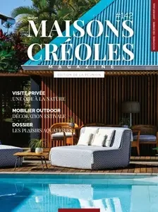 Maisons Créoles Magazine - Novembre 2024 - Janvier 2025