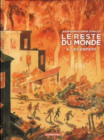 Le Reste du Monde - T4 Les enfers