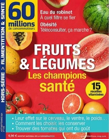 60 Millions De Consommateurs Hors Série N°144S – Août-Septembre 2024