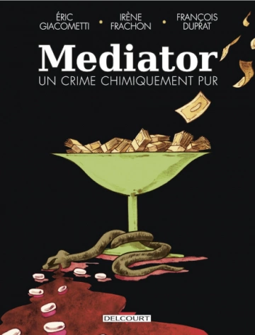 MÉDIATOR UN CRIME CHIMIQUEMENT PUR