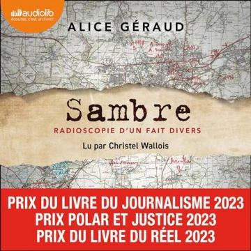 Sambre - Radioscopie d'un fait divers Alice Géraud