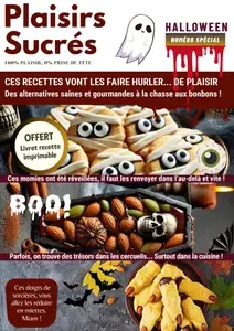 Plaisirs Sucrés N.47 - 23 Octobre 2024