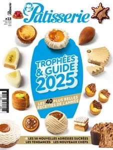 Fou de Patisserie Hors-Série - Décembre 2024 - Février 2025