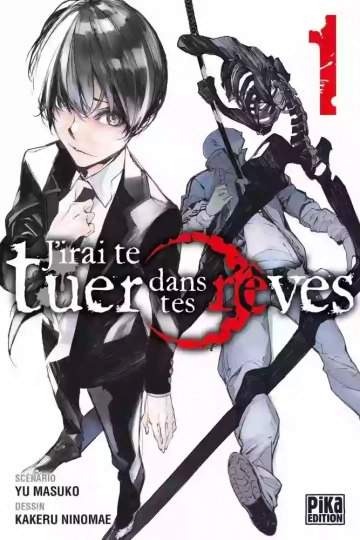 J'irai te tuer dans tes rêves (01-04)