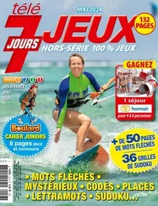 Télé 7 Jours Jeux Hors-Série - Mai 2024