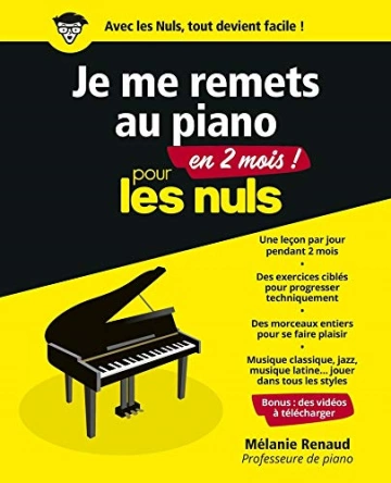 Je me remets au piano en 2 mois pour les Nuls, 2e éd