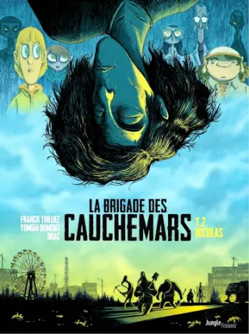 LA BRIGADE DES CAUCHEMARS