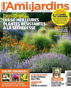 L’Ami Des Jardins et De La Maison N°1113 – Avril 2020