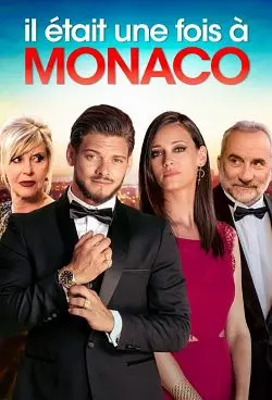 Il était une fois à Monaco