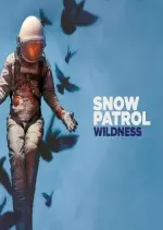 Snow Patrol - Wildness (Deluxe)