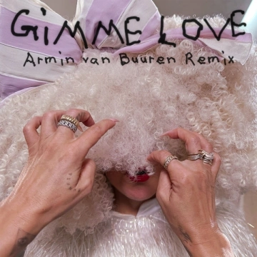 Sia - Gimme Love (Armin van Buuren Remix)