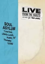 Soul Asylum - Live from Liberty Lunch, Austin, TX, December 3, 1992