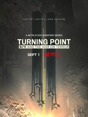 Turning Point : Le 11 septembre et la guerre contre le terrorisme